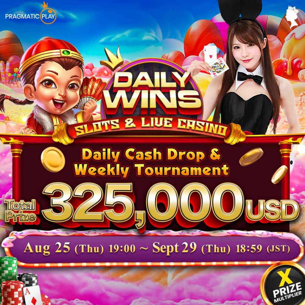 Pragmatic Play DAILY WINS SLOTS＆LIVE CASINO DAILY CASH DROPS & WEEKLY TOURNAMENTS